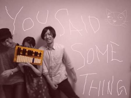 yousaidsomething